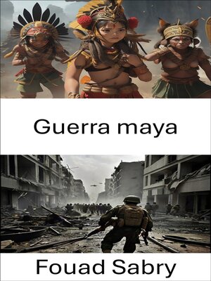 cover image of Guerra maya